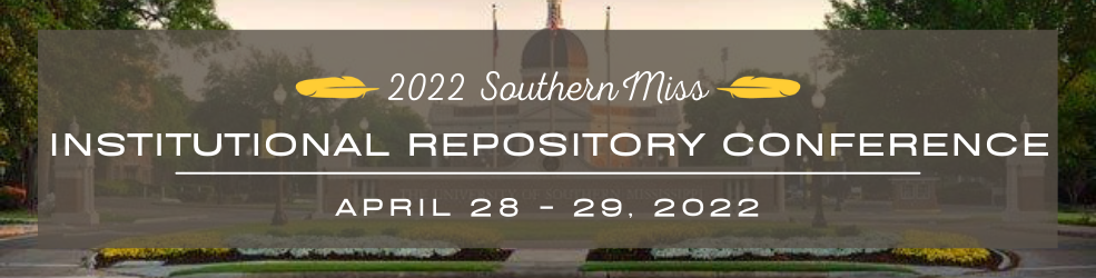 Southern Miss Institutional Repository Conference