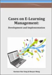 Cases On E-Learning Management: Development and Implementation