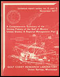 A Comprehensive Summary of the Shrimp Fishery of the Gulf of Mexico United States: A Regional Management Plan