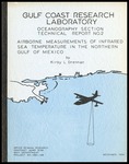 Airborne Measurements of Infrared Sea Temperature In the Northern Gulf of Mexico by Kirby L. Drennan